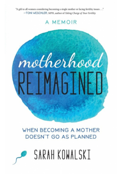 Motherhood Reimagined