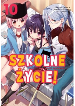 Szkolne życie Tom 10