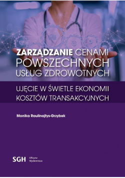 Zarządzanie cenami powszechnych usług zdrowotnych