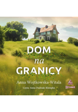 Dom na granicy