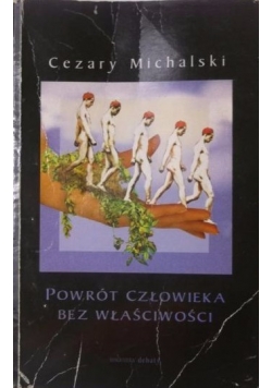 Powrót człowieka bez właściwości