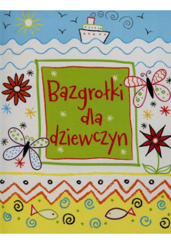Bazgrołki dla dziewczyn
