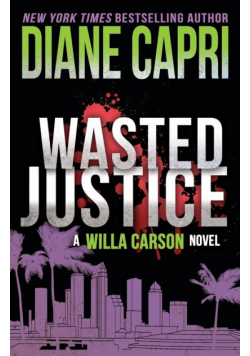 Wasted Justice