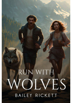 Run With Wolves