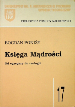 Księga mądrości od egzegezy do teologii