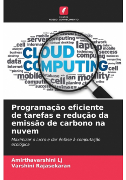 Programação eficiente de tarefas e redução da emissão de carbono na nuvem
