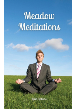 Meadow Meditations