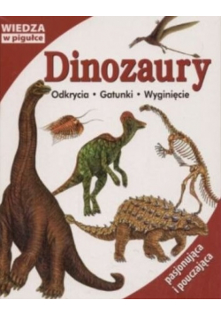Dinozaury odkrycia gatunki wyginięcie