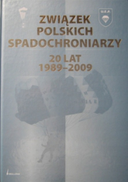 Związek Polskich Spadochroniarzy 1989 2009 20 lat