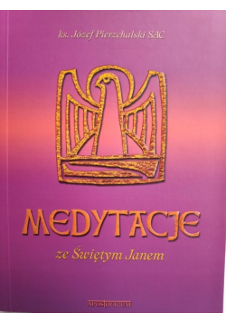Medytacje ze Świętym Janem