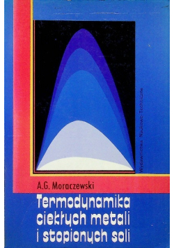 Termodynamika ciekłych metali i stopionych soli