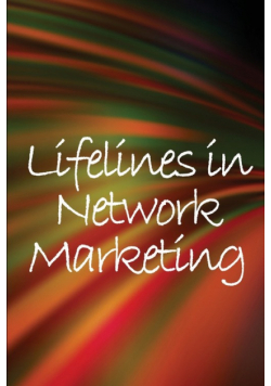 Lifelines in Network Marketing