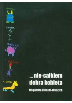 Nie całkiem dobra kobieta