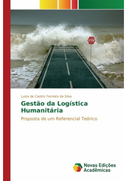 Gestão da Logística Humanitária