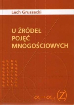 U źródeł pojęć mnogościowych
