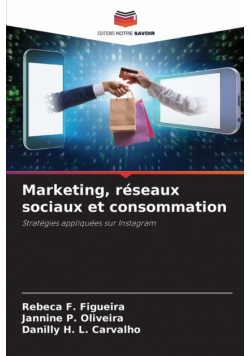 Marketing, réseaux sociaux et consommation