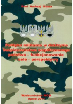 Polityka militarna w doktrynie bezpieczeństwa