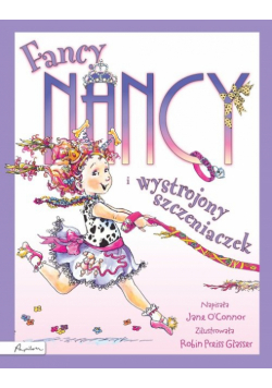 Fancy Nancy i wytworny szczeniaczek