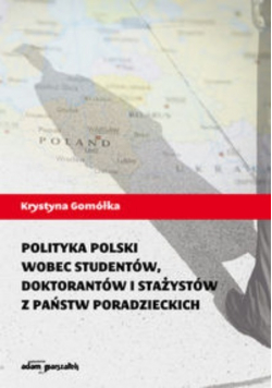 Polityka Polski wobec studentów  doktorantów i stażystów z państw poradzieckich