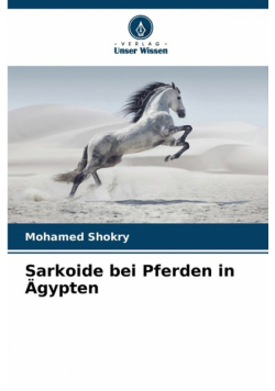 Sarkoide bei Pferden in Ägypten