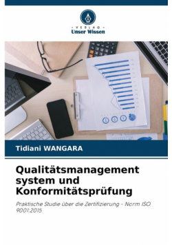 Qualitätsmanagement system und Konformitätsprüfung