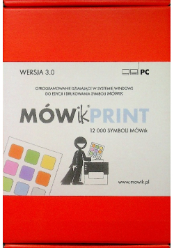 MÓWik Print 12 000 Symboli Wersja 3 . 0 Oprogramowanie do edycji drukowania symboli MÓWIK