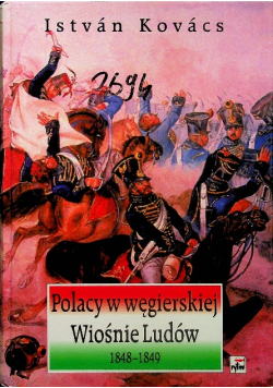 Polacy w węgierskiej Wiośnie Ludów 1848-1849