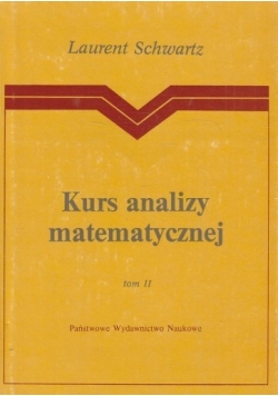Kurs analizy matematycznej. Tom II