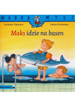 Mądra Mysz Maks idzie na basen