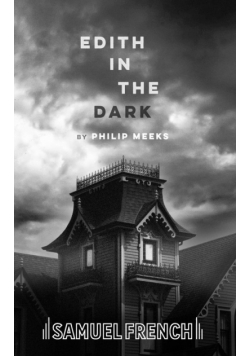 Edith in the Dark