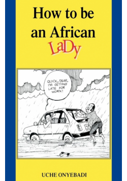 How to Be an African Lady