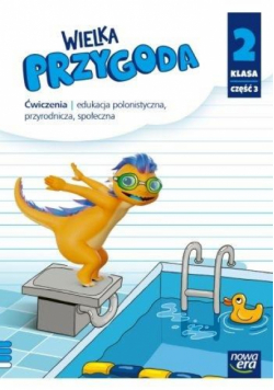Wielka przygoda NEON klasa 2 część 3 Zeszyt ćwiczeń zintegrowanych EDYCJA 2024-2026