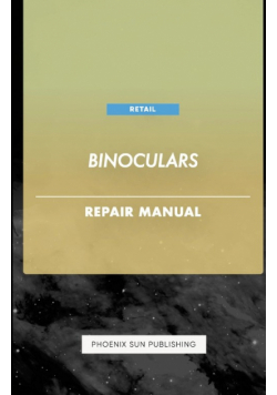 Binoculars - Repair Manual