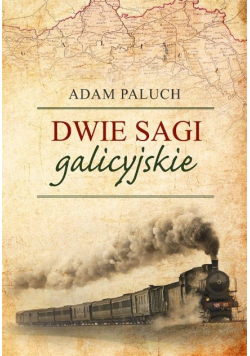 Dwie sagi galicyjskie