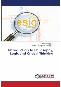 Introduction to Philosophy, Logic and Critical Thinking