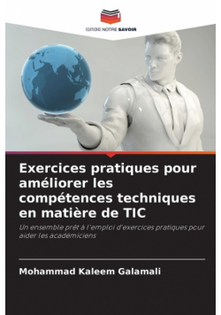 Exercices pratiques pour améliorer les compétences techniques en matière de TIC