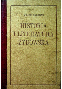 Historia i Literatura Żydowska Tom I Reprint