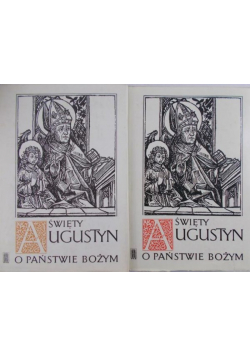 Święty Augustyn O Państwie Bożym Tom I i II