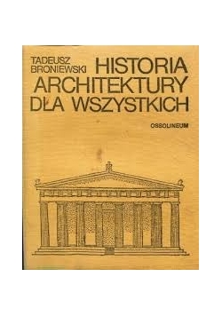 Historia architektury dla wszystkich, wydanie III