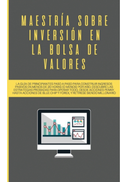 Maestría sobre inversión en la bolsa de valores