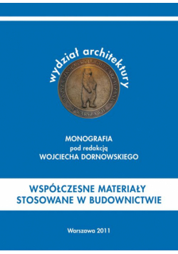 Współczesne materiały stosowane w budownictwie