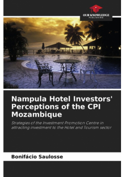 Nampula Hotel Investors' Perceptions of the CPI Mozambique