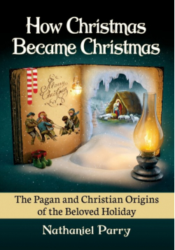 How Christmas Became Christmas