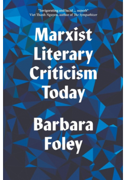 Marxist Literary Criticism Today