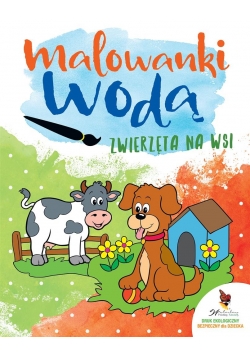 Malowanki wodą. Zwierzęta na wsi