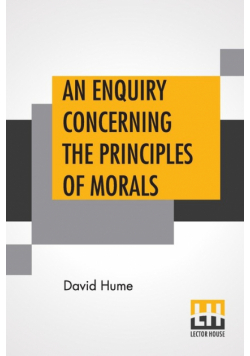 An Enquiry Concerning The Principles Of Morals