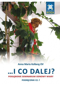 I co dalej Podręcznik Część I