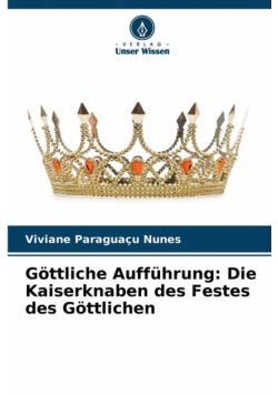 Göttliche Aufführung