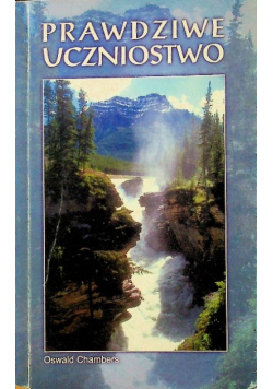Prawdziwe uczniostwo