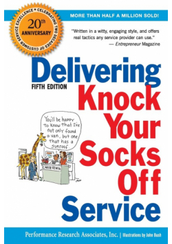 Delivering Knock Your Socks Off Service
